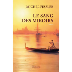 Le sang des miroirs - 9782753304673