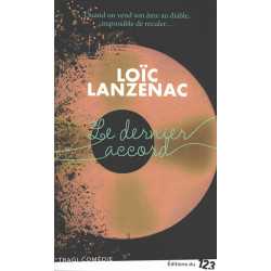 Le dernier accord : tragi-comédie musicale - 9782376101383