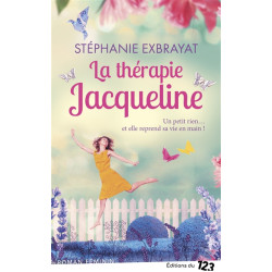 La thérapie Jacqueline : roman féminin - 9782376101253