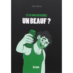 Et si vous deveniez un beauf ? - 9782378830274