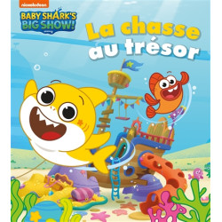 Baby Shark's big show!. La chasse au trésor - 9782017194040