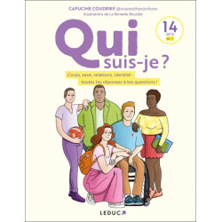 Qui suis-je ?  Corps, sexe, relations, identité - toutes les réponses à tes questions ! - 9791028529024