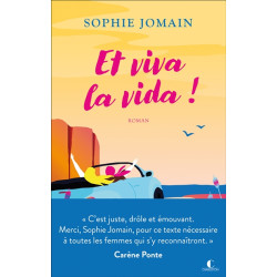 Et viva la vida ! - 9782385290818