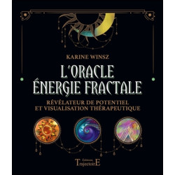 L'oracle énergie fractale : révélateur de potentiel et visualisation thérapeutique - 9782841977925