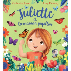 Juliette et la maman papillon - 9782383222866
