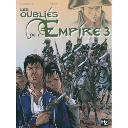 Les oubliés de l'Empire. Vol. 3. Les damnés