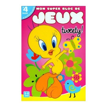 Tweety. Mon super bloc de jeux 5-8ans - 9782754205702