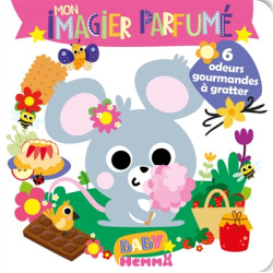 Mon imagier parfumé : 6 odeurs gourmandes à gratter