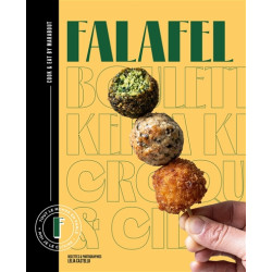 Falafel : tout le monde en parle, moi je le cuisine - 9782501184755