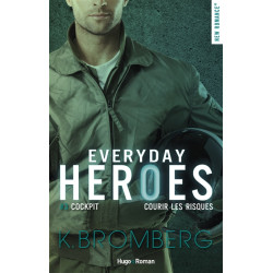 Everyday heroes. Vol. 3. Cockpit : prendre des risques - 9782755647440