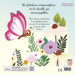 La fabuleuse métamorphose de la chenille qui devient papillon - 9782754232562