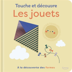 Les jouets : à la découverte des formes - 9782383223559