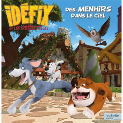 Idéfix et les irréductibles. Des menhirs dans le ciel - 9782017237723