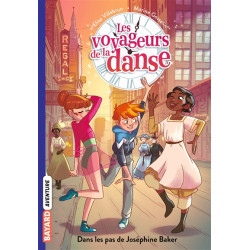 Les voyageurs de la danse. Vol. 5. Dans les pas de Joséphine Baker - 9791036348204