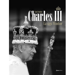 Charles III : la saga Windsor - 9782380584592