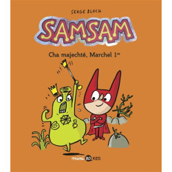 SamSam. Vol. 5. Cha majechté, Marchel 1er - 9791036316005
