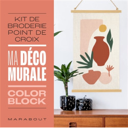 Ma déco murale : kit de broderie point de croix : color block - 9782501190718