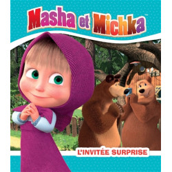 Masha et Michka. L'invitée surprise - 9782017090670