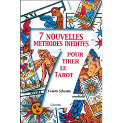 Sept nouvelles méthodes inédites pour tirer le tarot - 9782733908297