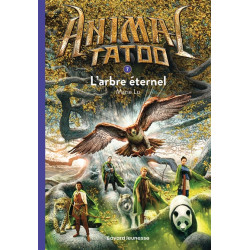 Animal tatoo. Vol. 7. L'arbre éternel - 9782747083041