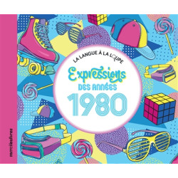 Expressions des années 1980 - 9782383553663
