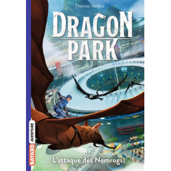 Dragon park. Vol. 1. L'attaque des Nemrogs - 9791036332630
