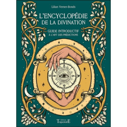 L'encyclopédie de la divination : guide introductif à l'art des prédictions - 9782841978403