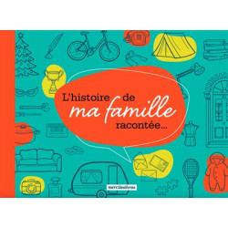 L'histoire de ma famille racontée... - 9782383553311