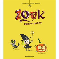 Zouk. Vol. 2. Danger public - 9782747076944