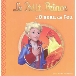 Le Petit Prince. Vol. 1. L'oiseau de feu - 9782070641543