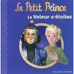 Le Petit Prince. Vol. 6. Le voleur d'étoiles - 9782070642748