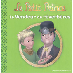 Le Petit Prince. Vol. 5. Le vendeur de réverbères - 9782070642731