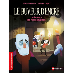 Le buveur d'encre. Le buveur de hiéroglyphes - 9782092496220