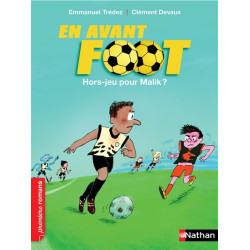En avant foot !. Hors-jeu pour Malik ? - 9782092552674
