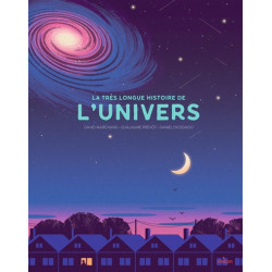 La très longue histoire de l'Univers - 9782408029678
