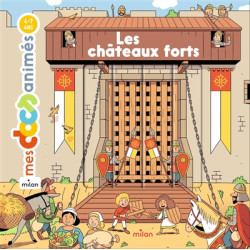 Les châteaux forts - 9782745961273