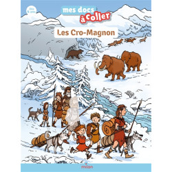 Les Cro-Magnon : j'apprends avec mes autocollants ! - 9782408031510