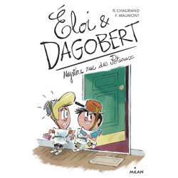 Eloi & Dagobert. Vol. 2. Mystère rue des Poteaux - 9782408006600