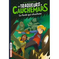 Les traqueurs de cauchemars. Vol. 1. La forêt qui chuchote - 9791036324369