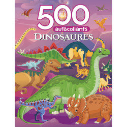 500 Autocollants - DINOSAURES - 9782754232258