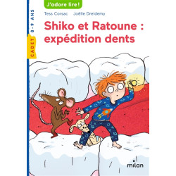 Shiko et Ratoune : expédition dents - 9782408034115