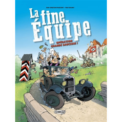 La fine équipe. Opération grande saucisse ! - 9782380584035