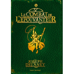 L'Epouvanteur. Vol. 4. Le combat de l'Epouvanteur - 9782747025737