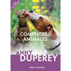Complicités animales : histoires vraies - 9782365593120