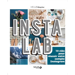Instalab : 10 clés pour réussir votre compte Instagram - 9782263161636