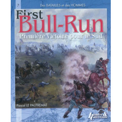 Bull Run, première victoire du Sud ou La bataille de Manassas : 21 juillet 1861 - 9782352501527