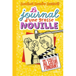 Le journal d'une grosse nouille. Vol. 7. Une starlette au coeur fondant - 9782408014292