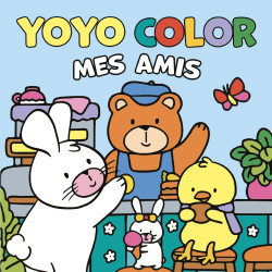 YOYO COLOR - Mes amis - 9782754235617