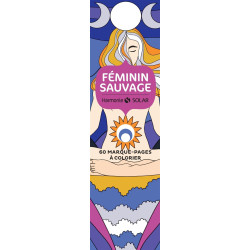 Féminin sauvage : 60 marque-pages à colorier - 9782263180866