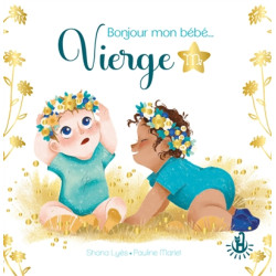Bonjour mon bébé... Vierge - 9782806312662